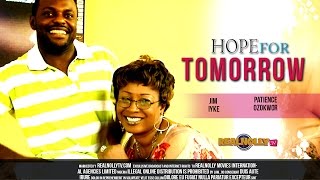 Nigerian Nollywood Movies  Hope For Tomorrow 1 [upl. by Meerek426]