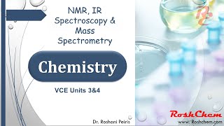 VCE Chemistry NMR IR Spectroscopy amp Mass Spectrometry [upl. by Linnette28]