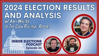 Episode 36 2024 Election Results amp Analysis with Amy Walter of the Cook Political Report [upl. by Leuqcar]