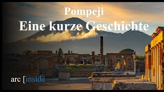 Pompeji  Eine kurze Geschichte [upl. by Sturges]