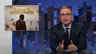 Trump’s Businesses Last Week Tonight with John Oliver HBO [upl. by Celin373]