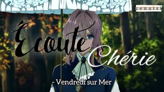 Écoute Chérie  Vendredi sur Mer Lyrics [upl. by Cynara]