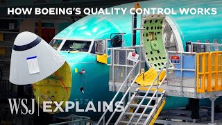 Why Boeing’s QualityControl Process Still Misses Mistakes  WSJ [upl. by Chappy]