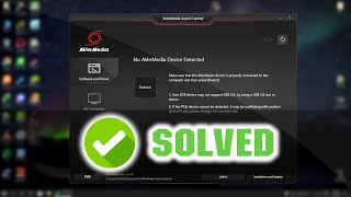 Solved How to Fix AVerMedia Error Device quotNo Device Detectedquot [upl. by Willa850]