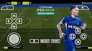 eFootball PES 2024 PPSSPP English Verison Update Face Real Camera PS5 [upl. by Sorodoeht]