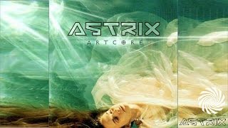 Astrix  Artcore [upl. by Helas821]