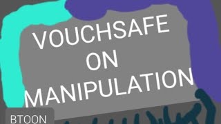 VOUCHSAFE ON Manipulation epi 4 [upl. by Mik]