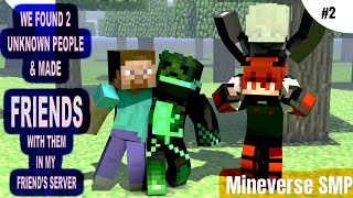 We Found Two New Friends In My Friends Mineverse SMP  Mineverse  Bemorr [upl. by Felipa]