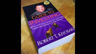 Robert Kiyosaki Rich Dads Guide To Investing [upl. by Sucramat]