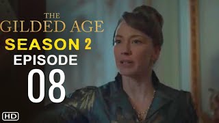 THE GILDED AGE Season 2 Episode 8 Finale Trailer  Theories And What To Expect [upl. by Airdnazxela]