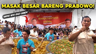 NEKAT MASAK BESAR BARENG PAK PRABOWO RATUSAN KILO UNTUK RIBUAN RAKYAT [upl. by Florida]