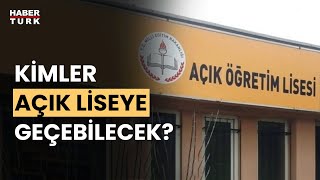 MEB açık liseye geçiş şartlarını belirledi [upl. by Sabian]