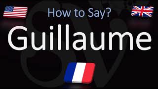 How to Pronounce Guillaume CORRECTLY French Name Meaning amp Pronunciation [upl. by Dymoke]