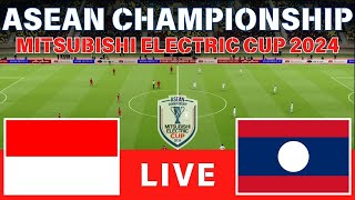 🔴 LIVE INDONESIA vs LAOS  ASEAN CHAMPIONSHIP MITSUBISHI ELECTRIC CUP 2024 GAMEPLAY PES 2021 [upl. by Mathilda]