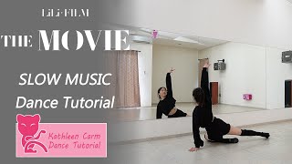 LILI’s FILM The Movie  Dance Tutorial  Slow Music  Mirrored [upl. by Serge687]