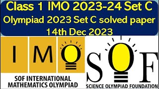 IMO Class 1 SOF 202324 Set C solved paper Mathematics Olympiad sof olympiad math imo [upl. by Litnahc]