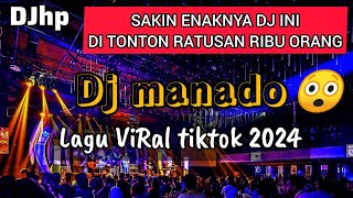 Dj Manado Lagu viral Tiktok 2024  DJ HP [upl. by Evod]