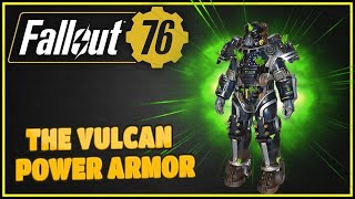 The New Vulcan Power Armor  Fallout 76 [upl. by Amek]