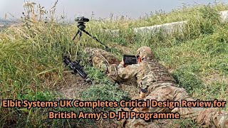 Elbit Systems UK Completes Critical Design Review for British Armys D JFI Programme [upl. by Kamaria]