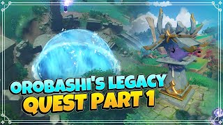 Orobashis Legacy I Quest Part 1 Genshin Impact [upl. by Josephina]