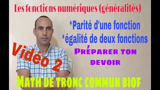 les fonctions numerique parité et egalité de deux fonctionsmath de tcs biofvideo2 [upl. by Rudy620]