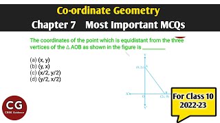 Coordinate Geometry Chapter 7 Most Important MCQs for Class 10 [upl. by Idnis]