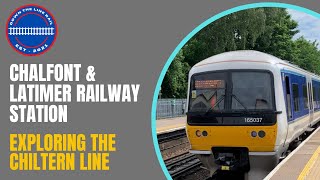 Exploring The Chiltern Line  Chalfont amp Latimer Station [upl. by Nas]