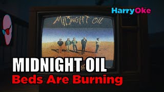 Midnight Oil  Beds Are Burning Karaoke with Lyrics [upl. by Vasilek]