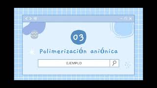 Ejemplos de Mecanismos de Polimerización Por adición y condensación [upl. by Walford]