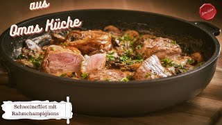 Schweinefilet mit Rahmchampignons Silkeswelt Rezeptesilkeswelt [upl. by Ijnek]