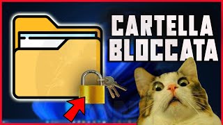 COME BLOCCARE UNA CARTELLA CON UNA PASSWORD SU WINDOWS 10 E 11  METODO STRABILIANTE tutorial [upl. by Yarod]