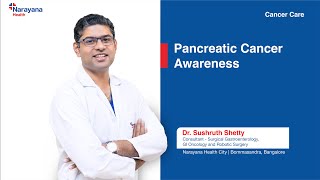 Understanding Pancreatic Cancer Symptoms Detection and Treatments  Dr Sushruth Shetty [upl. by Solis]