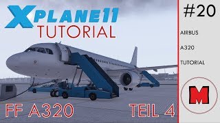 X Plane 11 TUTORIAL 22 FlightFactor Airbus A320 Teil 4 Main Panel und Center Pedestal [upl. by Carrelli]