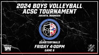 Game 6  Quarter Final  ACSC Boys Volleyball 2024 [upl. by Thatcher]