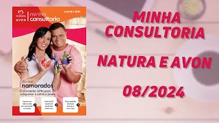 REVISTA MINHA CONSULTORIA AVON E NATURA CICLO 082024 [upl. by Deck]