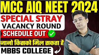 MCC NEET New Update Special Stray Vacancy Round Schedule Out  Eligibility Criteria  Choice Filling [upl. by Aynod]