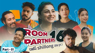 ROOM PARTNERS 16  PART ONE  Ami Shillong Jaam Ne  Assamese Funny Video  Nosto Lora [upl. by Adnohsal]