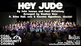 Hey Jude The Coal Creek Community Chorus [upl. by Netneuq63]