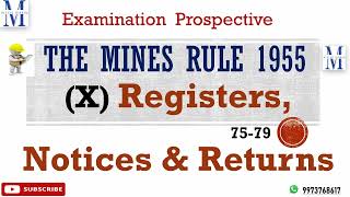 Chapter X 7579The Mines Rules 1955 Registers Notices amp Returns  Employee Registers ICard [upl. by Yllas41]