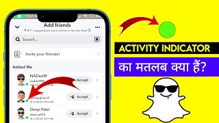 Snapchat Green Dot ka kya matlab hai  Snapchat Activity Indicator  Kya hota hai  Kaise hataye [upl. by Eolanda]