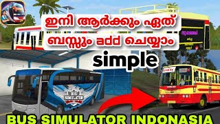 how to add KSRTC  Kerala Buses  trucks  Cars  Bus simulator Indonesia  malayalam  jinsha tech [upl. by Anikehs]