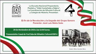 El fin de la Revolucióny la llegada del Grupo Sonora al poder [upl. by Atnauqal]