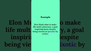 Quixotic  Quixotic Meaning  Pronunciation of Quixotic  Quixotic – English Word of the Day [upl. by Can]