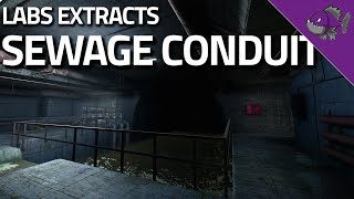 Sewage Conduit  Labs Extract Guide  Escape From Tarkov [upl. by Zoha]