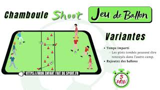 Règle du jeu du CHAMBOULE SHOOT jeux sportifs pour enfants [upl. by Leong]