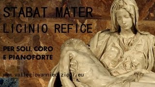 Licinio Refice  Stabat Mater [upl. by Iyre]