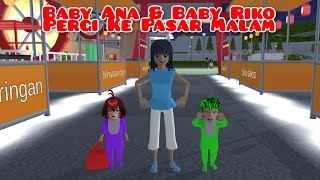 Baby Ana amp Baby Riko Pergi Ke Pasar Malam  Drama Sakura School Simulator [upl. by Leiba]