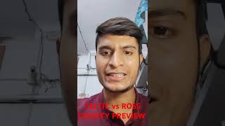 Celtic vs Ross County Preview celtic scottishsoccer scottishfootball scottishpremiership [upl. by Adnawat873]