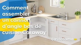 Comment assembler un caisson dangle bas de cuisine Caraway Castorama [upl. by Rohclem]