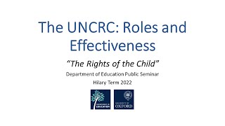 THE UNCRC ROLES AND EFFECTIVENESS [upl. by Nosyerg]